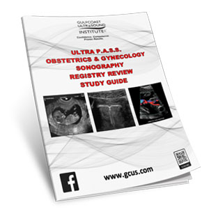Obstetrics & Gynecology Sonography Registry Review Study Guide